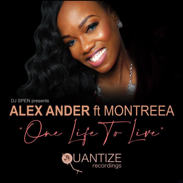 Alex Ander feat. Montreea - One Life To Live